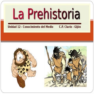 La Prehistoria