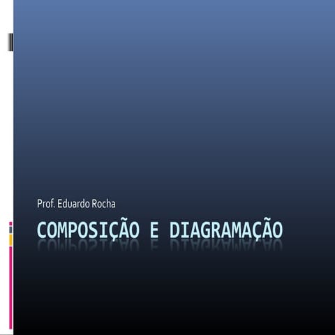 Composição e diagramação