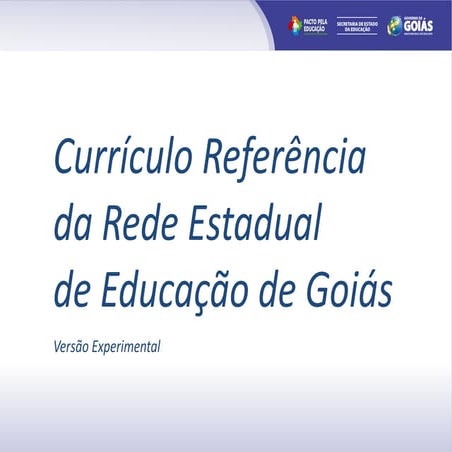 C users escoladropboxescola2014cadernoscurrículo referência da rede estadual de educação de goiás