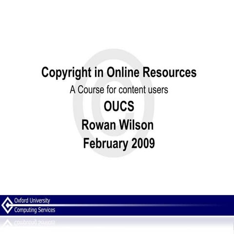 Copyright in Online Resources - Users