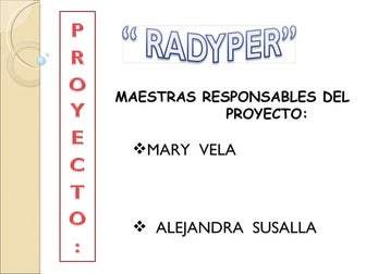 PROYECTO RADYPER
