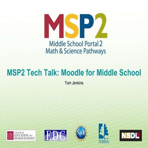 Moodle Presentation Summer 2009