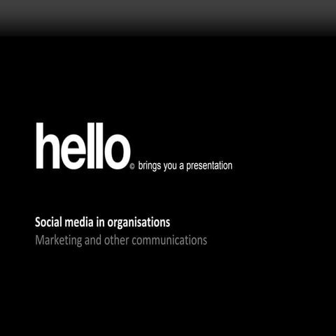 Social Media in marketing and communications