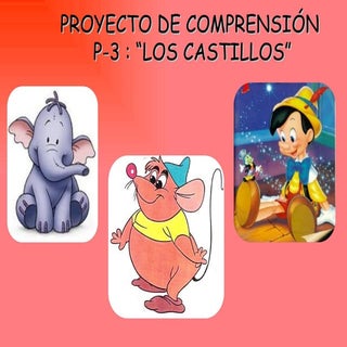 PROYECTO DE COMPRENSIÓN "LOS CASTIL...