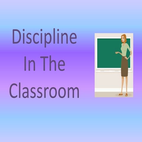 Discipline in the Classroom