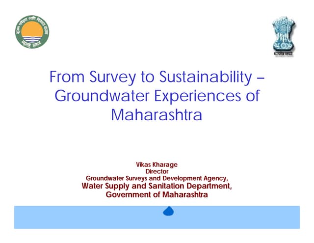 Groundwater Experiences in Maharashtra -- GSDA