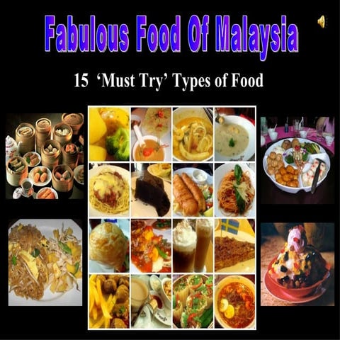 Fabulous Food Of Malaysia