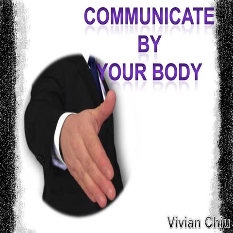 Communicate by Your Body Language | PDF
