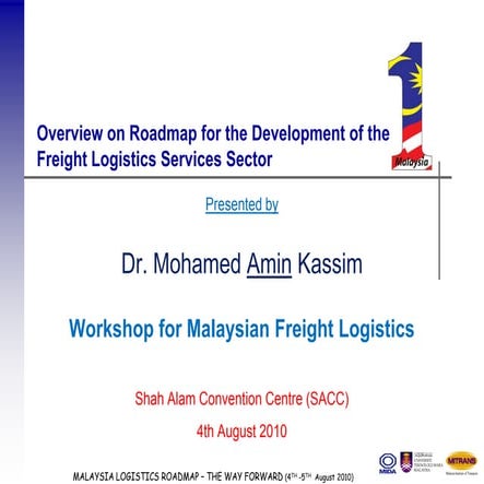 Overview on Roadmap for the Development of the Freight Logistics Services Sector