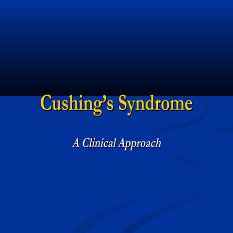 Cushing’s syndrome | PPT