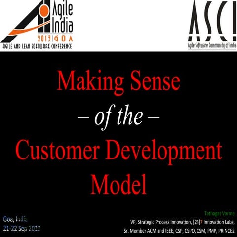 Making Sense of the Customer Development Model
