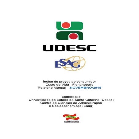 Índice de Custo de Vida de Floripa registra alta de 0,76% em novembro