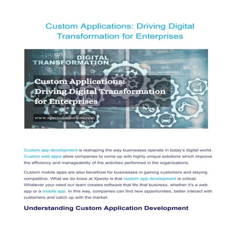 Custom Application Development: Driving Digital Transformation in ...