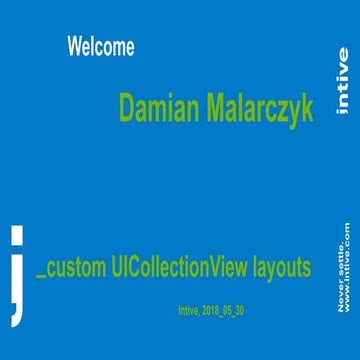 intive - UICollectionView custom layouts