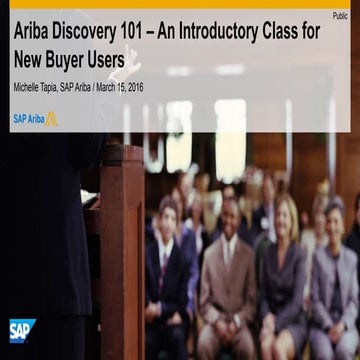 Ariba Discovery 101 – An Introductory Class for New Buyer Users