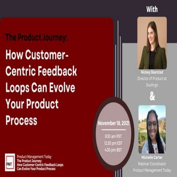 The Product Journey: How Customer-Centric Feedback Loops Can Evolve Your Prod...