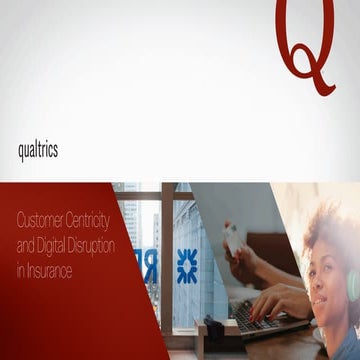 Customer Centricity and Digital Disruption in Insurance