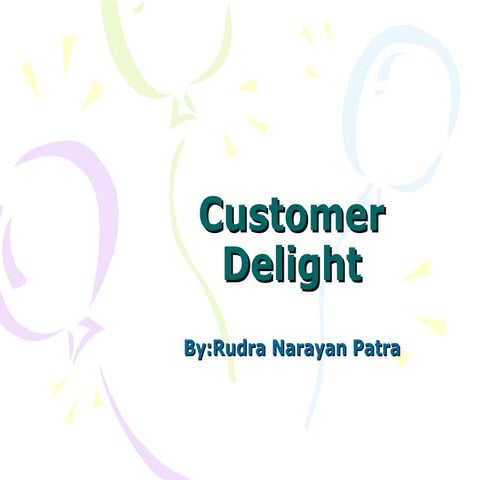 Customer Delight