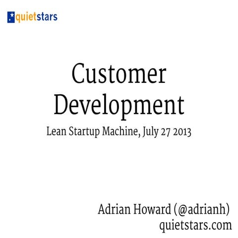 Introduction to Customer Development Interviewing