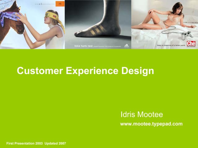 Customer Experience Design Talk Idris Mootee