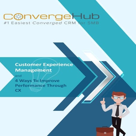 Customer experience management