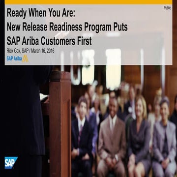 Ready When You Are: New Release Readiness Program Puts SAP Ariba Customers First