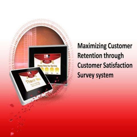 Maximizing Customer Retention through Customer Satisfaction Survey system