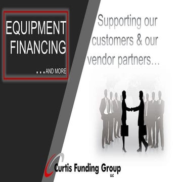 Curtis Funding Group -- See how we can help fund your business