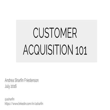 Customer Acquisition 101