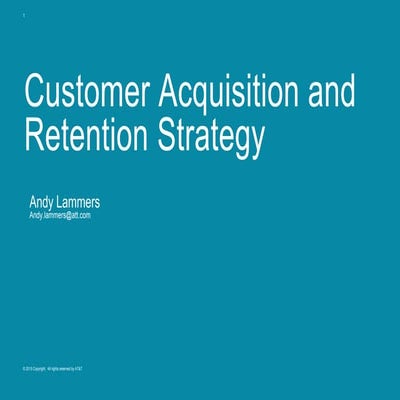Customer acquisition and_retention_strategy_v10_kd
