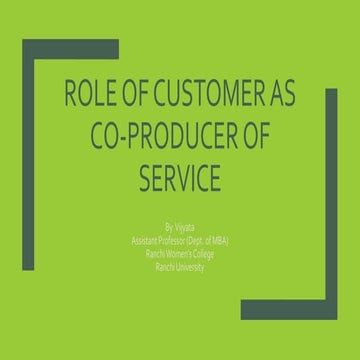 Customer as co producer in services
