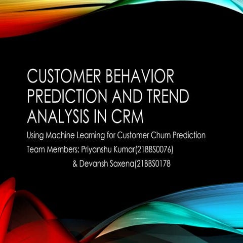 Predicting Customer Churn Using Machine Learning in CRM Systems | PPTX