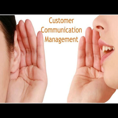 Customer communication management