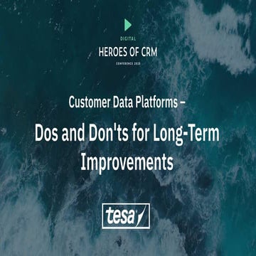Lars Brodersen – Customer Data Platforms: Dos and Don'ts for Long-Term Improv...