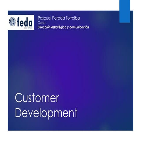 Metodología ágil de estrategia Customer development