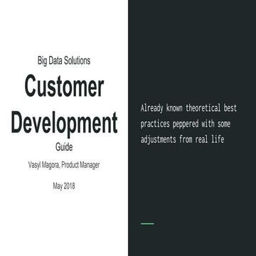 Customer  development for Big Data Solutions / Products