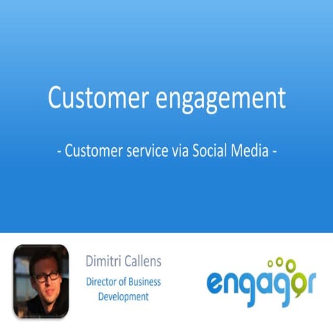 Customer engagement   why and how