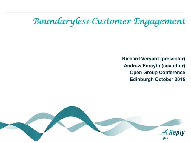 Customer Engagement Open Group Oct 2015