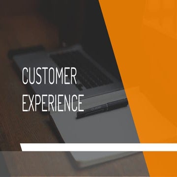 Customer experience