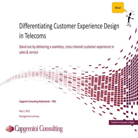 Cross-Channel Customer Experience Design in Telecommunications