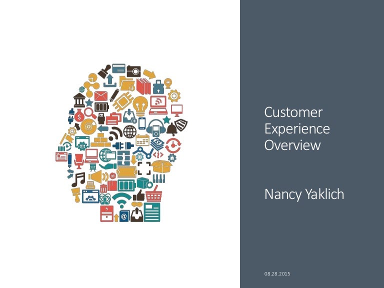 Customer Experience Overview