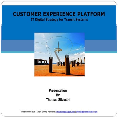 Customer Experience Platform and Digital Transformation Strategy 
