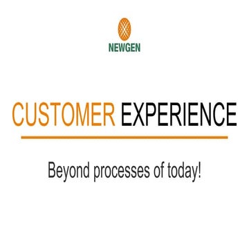 Customer Experience - Beyond Processes Of Today