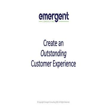 Create an Outstanding Customer Experience