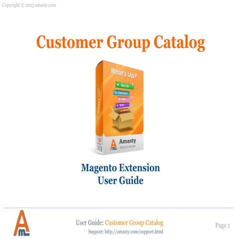 Customer Group Catalog: Magento Extension by Amasty. User Guide