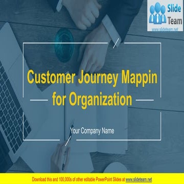Customer Journey Mapping For Organization PowerPoint Presentation Slides