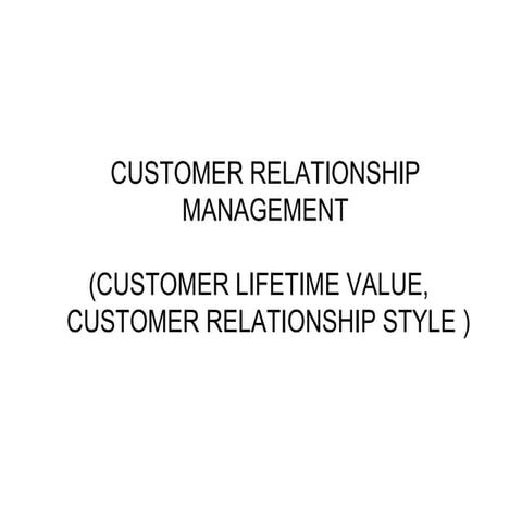 Customer lifetime value ppttt