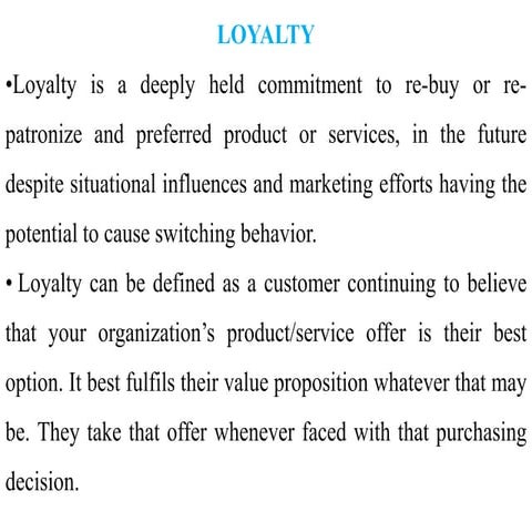 Customer Loyalty