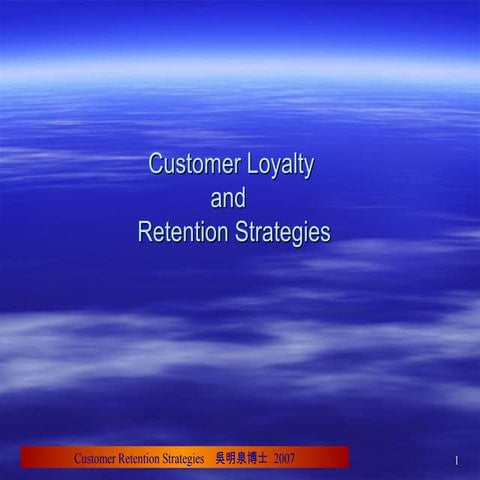 Customer Loyalty and Retention strategies