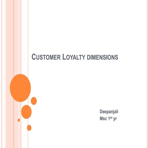 Customer loyalty dimensions